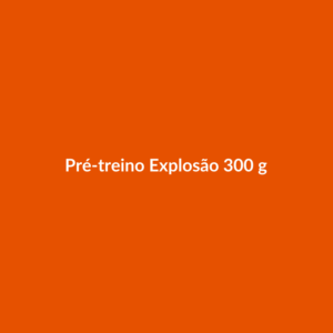 Pré-treino Explosão 300 g [DEMO]